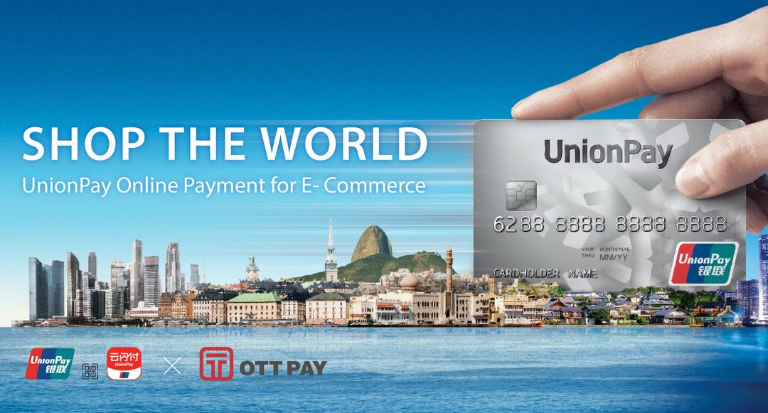 OTT Pay launches UnionPay Online Payment solution to support e-commerce