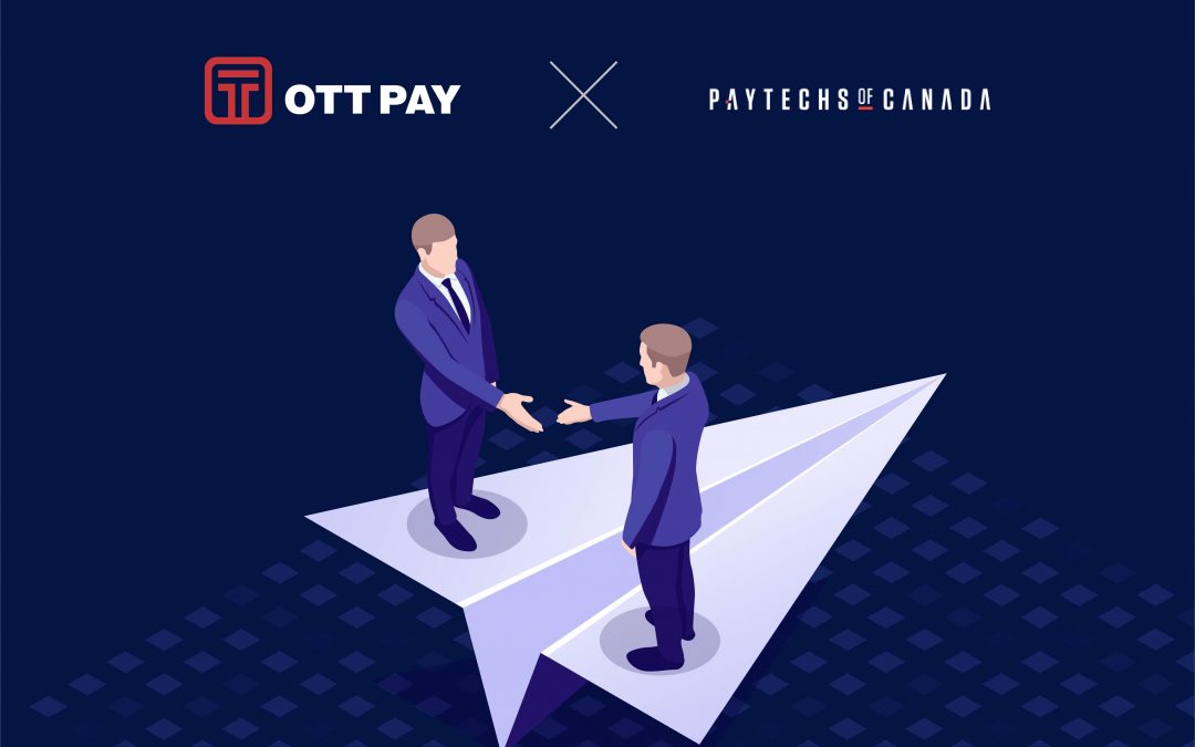 OTT Pay joins PayTechs of Canada